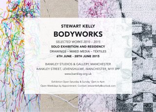 Bodyworks: A solo show of work by Bankley member Stewart Kelly