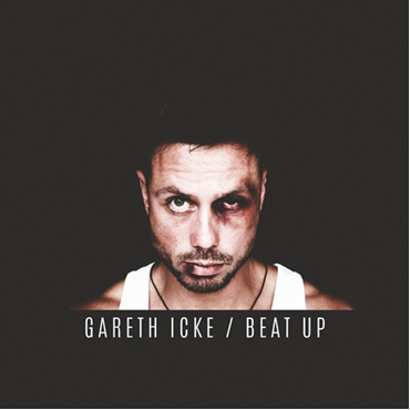 Gareth Icke ‘Beat Up’ Single Review