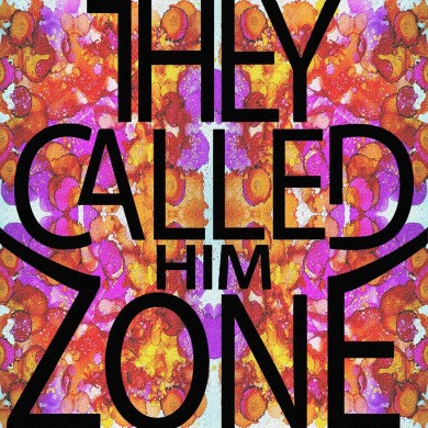 They Called Him Zone ‘Only You’ single review By Andrew Barclay